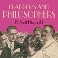 Cover Art for 9781681058023, Flappers and Philosophers by F. Scott Fitzgerald