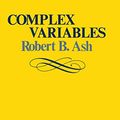 Cover Art for B01DSRTXVS, Complex Variables by Robert B Ash