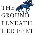 Cover Art for 9780783887135, The Ground Beneath Her Feet by Salman Rushdie
