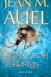 Cover Art for 9780340824443, The Mammoth Hunters by Jean M. Auel