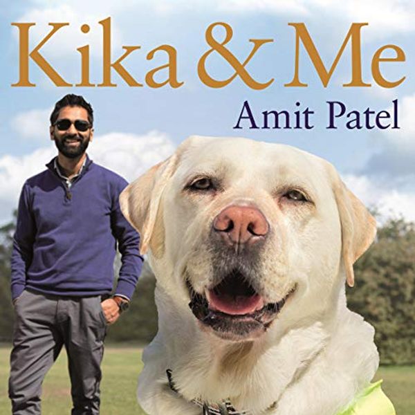 Cover Art for B07ZQPHLC5, Kika & Me by Dr. Amit Patel