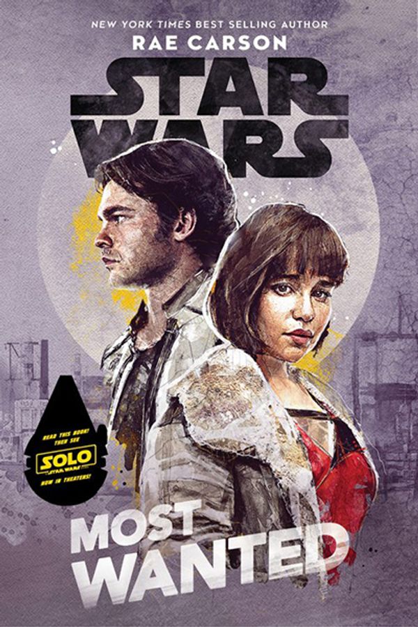 Cover Art for 9781368016308, Star Wars Most Wanted by Rae Carson
