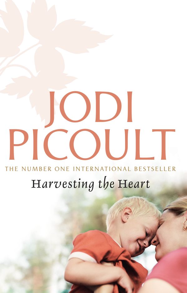 Cover Art for 9781741757965, Harvesting the Heart by Jodi Picoult