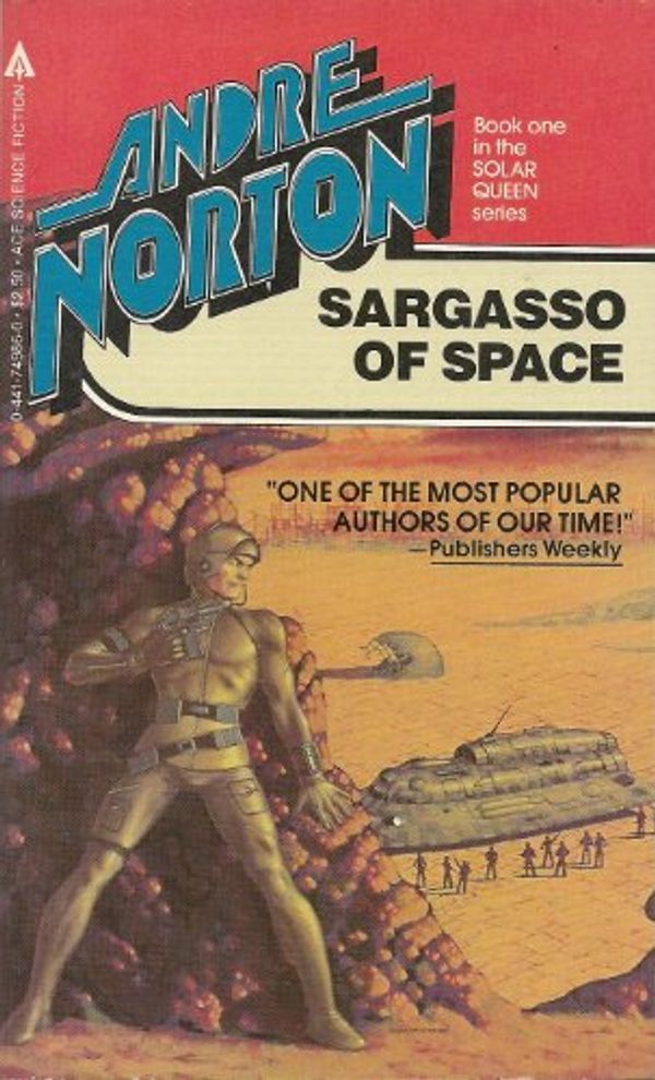 Cover Art for 9780441749867, Sargasso of Space by Andre Norton