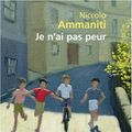 Cover Art for 9782253072713, JE N'AI PAS PEUR by N. Ammaniti