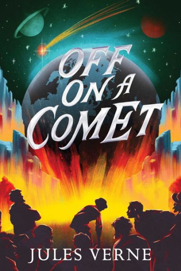 Cover Art for 9781515420200, Off on a Comet by Jules Verne