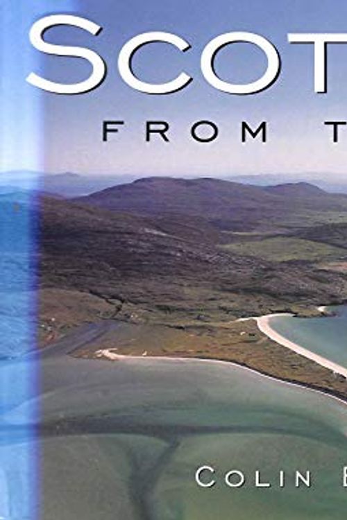 Cover Art for 9780947782788, Scotland from the Air by Colin Baxter