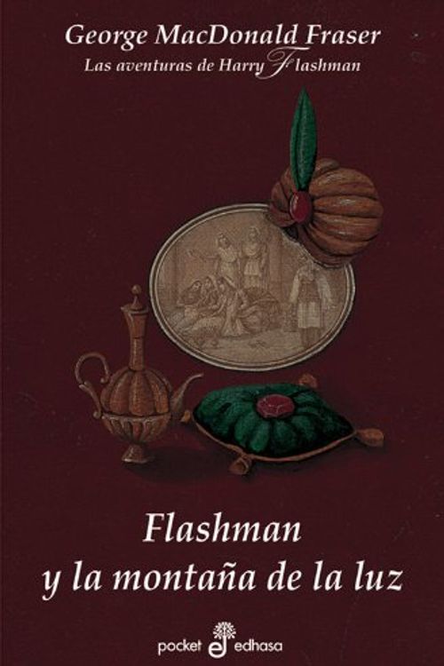 Cover Art for 9788435017442, FLASHMAN Y LA MONTAÑA DE LA LUZ (Bolsillo) by George MacDonald Fraser