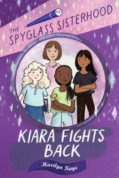 Cover Art for 9780823446117, Kiara Fights Back by Marilyn Kaye