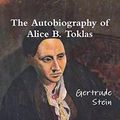 Cover Art for 9781388227289, The Autobiography of Alice B. Toklas by Gertrude Stein