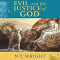 Cover Art for B00NPBJKMU, Evil and the Justice of God by N T Wright
