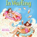 Cover Art for 9781524769918, Fairy Mom and Me #2: Fairy in Waiting by Sophie Kinsella