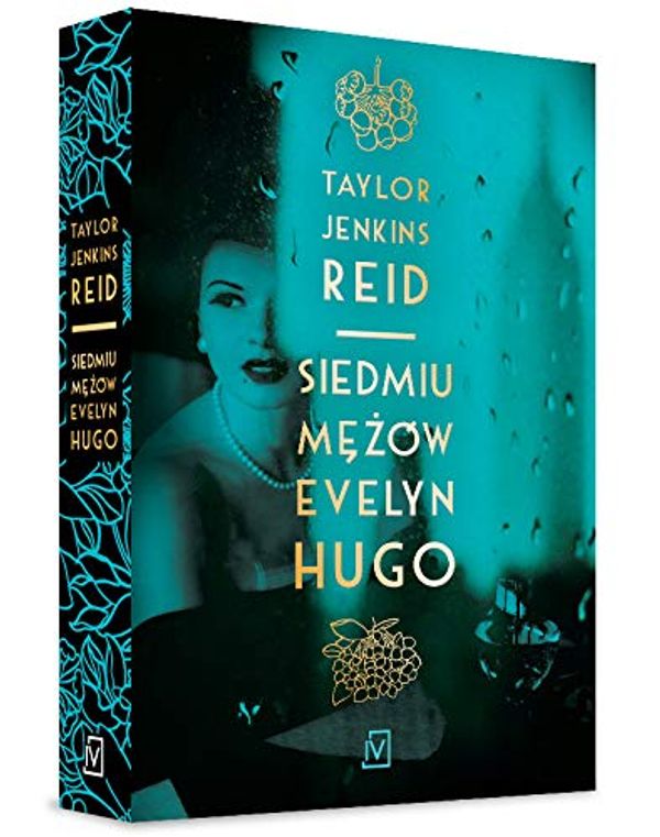 Cover Art for 9788366278370, Siedmiu mÄÅ¼Ã³w Evelyn Hugo by Jenkins Reid Taylor