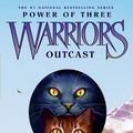 Cover Art for 9780060892081, Warriors: Power of Three #3: Outcast by Erin Hunter