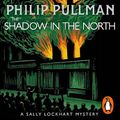 Cover Art for 9780241548820, The Shadow in the North by Philip Pullman