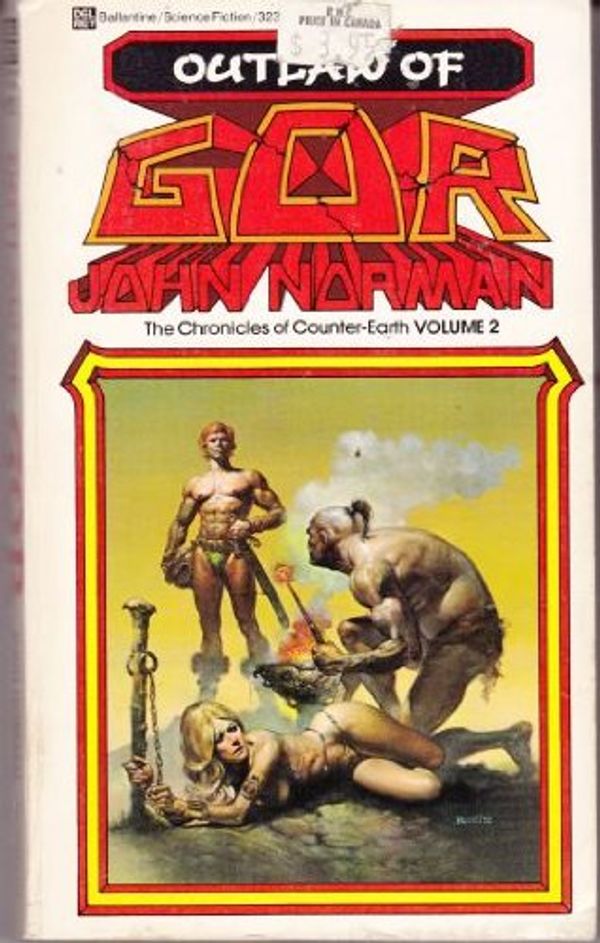 Cover Art for 9780345323941, Outlaw of Gor: (#2) by Norman, John