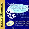 Cover Art for 9781598592580, The Max Lucado Christmas Collection by Max Lucado