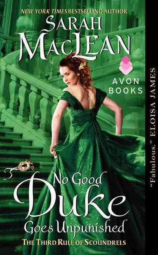 Cover Art for 9780062068545, No Good Duke Goes Unpunished by Sarah MacLean