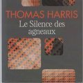 Cover Art for 9782298082692, Le silence des agneaux by Thomas Harris