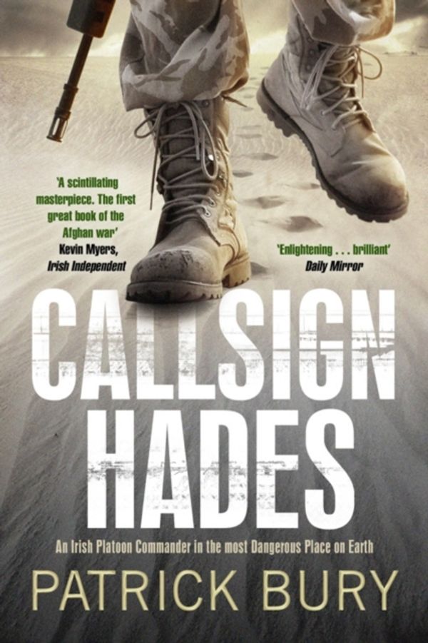 Cover Art for 9781849830607, Callsign Hades by Patrick Bury