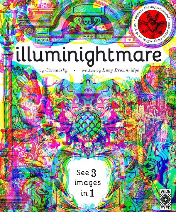 Cover Art for 9781786035462, Illuminightmare (See 3 images in 1) by Lucy Brownridge
