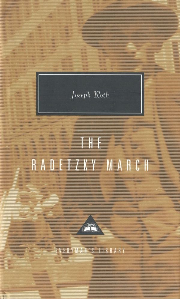 Cover Art for 9781857151978, The Radetzky March by Joseph Roth