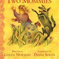 Cover Art for 9780613787192, Heather Has Two Mommies by Leslea Newman