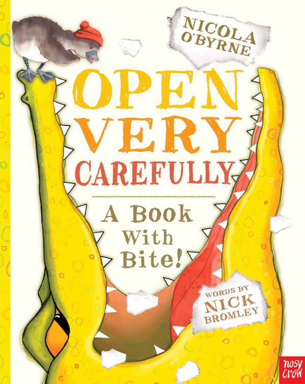Cover Art for 9780857635921, Open Very Carefully by Nick Bromley