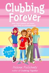 Cover Art for 9780192755339, Clubbing Forever by Helena Pielichaty