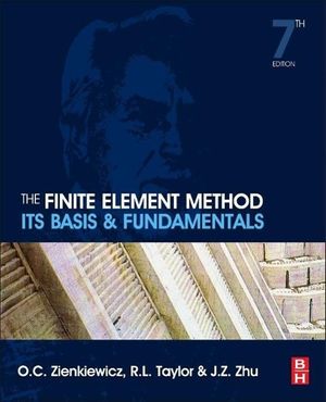 Cover Art for 9781856176330, The Finite Element Method Set: The Finite Element Method: Its Basis and Fundamentals, Seventh Edition by Olek C. Zienkiewicz, Robert L. Taylor, J.z. Zhu