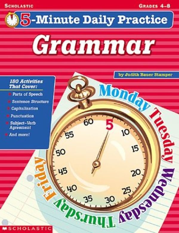 Cover Art for 9780439437639, 5-minute Daily Practice Grammar (5-minute Daily Practice) by Stamper, Judith Bauer