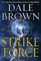 Cover Art for 9780061173103, Strike Force by Dale Brown