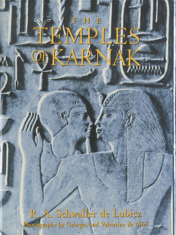 Cover Art for 9780892817122, The Temples of Karnak: Teachings of an Authentic Taoist Immortal by Schwaller Lubicz, R. De A.