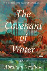 Cover Art for 9780802162175, The Covenant of Water by Abraham Verghese