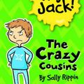Cover Art for 9781742971254, The Crazy Cousins by Sally Rippin