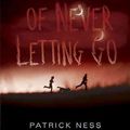 Cover Art for 9780763639310, The Knife of Never Letting Go by Patrick Ness