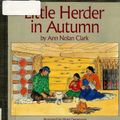 Cover Art for 9780941270472, Little Herder in Autumn by Ann Nolan Clark