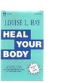 Cover Art for 9780937611104, Heal Your Body by Louise L. Hay