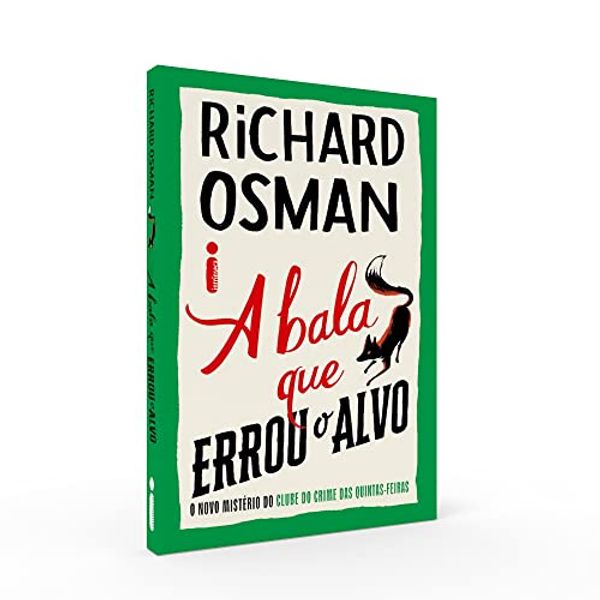 Cover Art for 9786555605006, livro a bala que errou o alvo col clube do crime das quintas feiras richard osman 2022 by Richard Osman