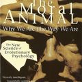 Cover Art for 9780349107042, The Moral Animal: Why We Are The Way We Are by Robert Wright