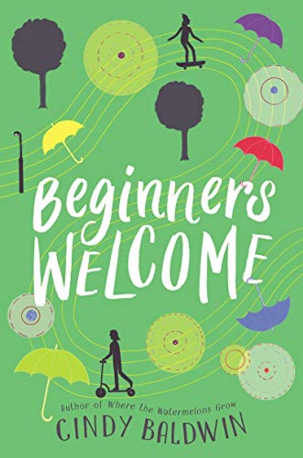 Cover Art for B07RSRLBWT, Beginners Welcome by Cindy Baldwin