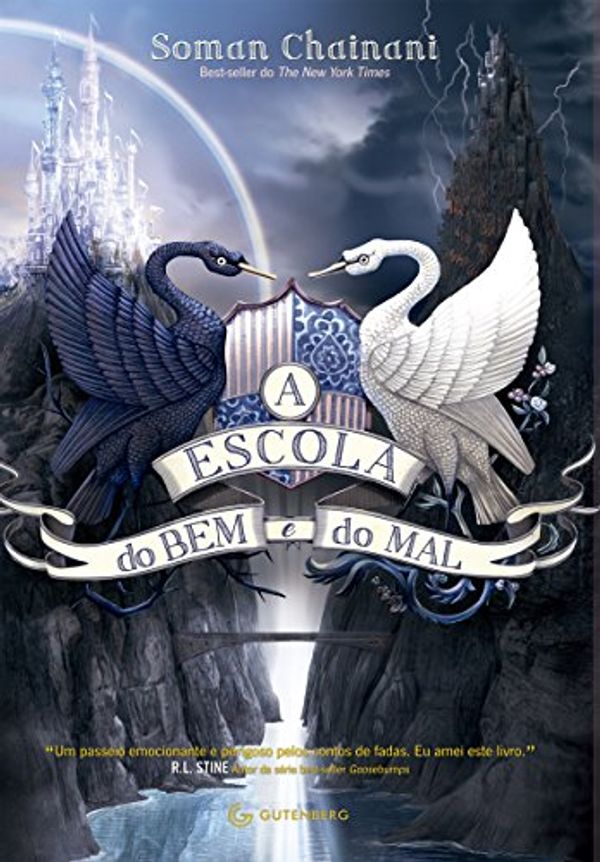 Cover Art for B00YMVN1FY, A Escola do Bem e do Mal by Soman Chainani