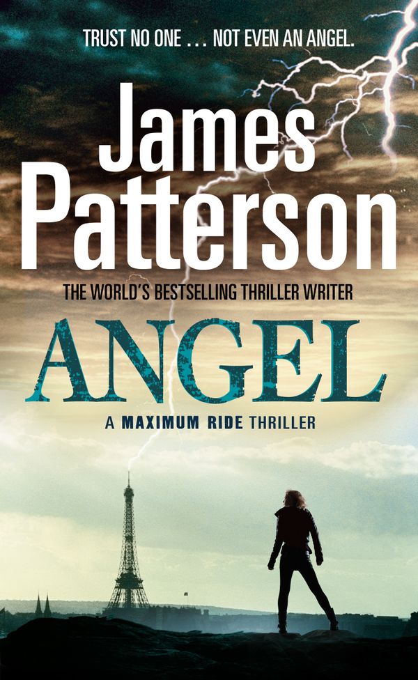 Cover Art for 9781846054662, Maximum Ride: Angel by James Patterson