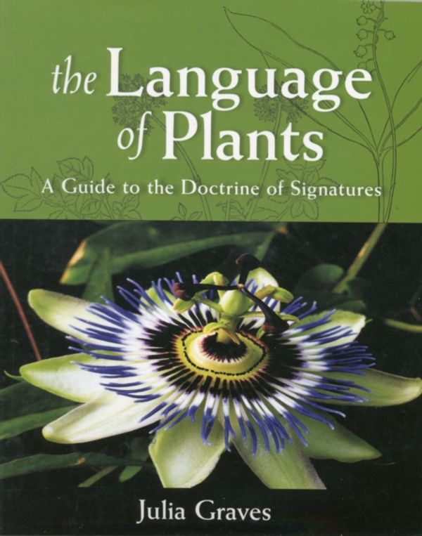 Cover Art for 9781584200987, The Language of Plants by Julia Graves