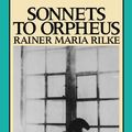 Cover Art for 9780819572660, Sonnets to Orpheus by Rainer Maria Rilke