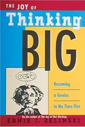 Cover Art for 9780898159806, The Joy Of Thinking Big by Ernie J. Zelinski