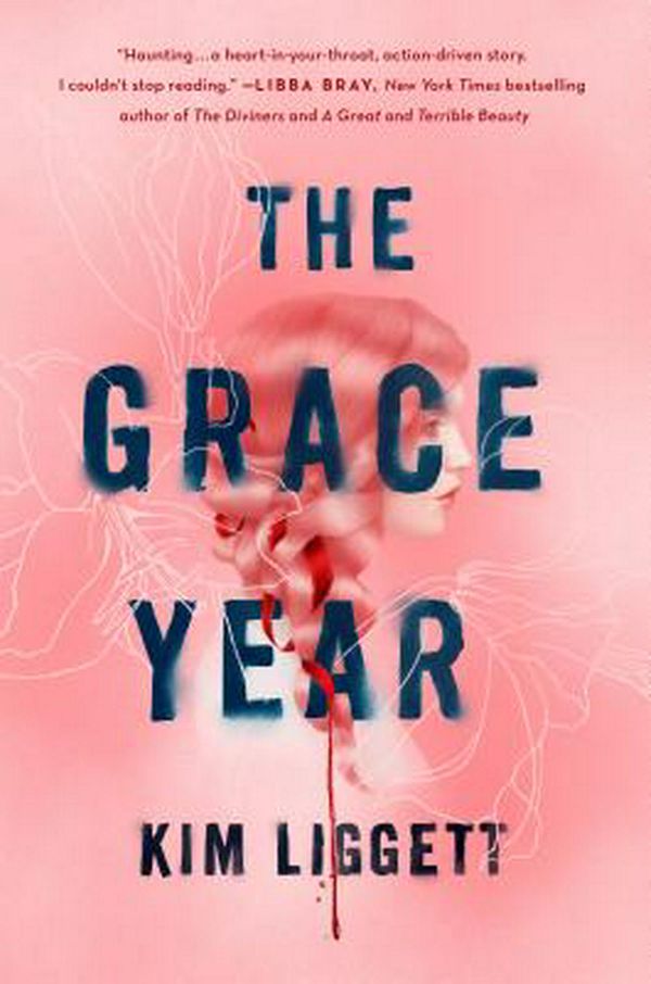 Cover Art for 9781250145444, The Grace Year by Kim Liggett