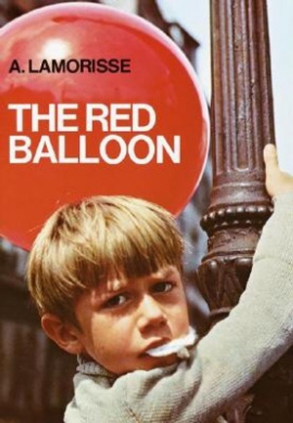 Cover Art for 9780385142977, Red Balloon by Albert Lamorisse