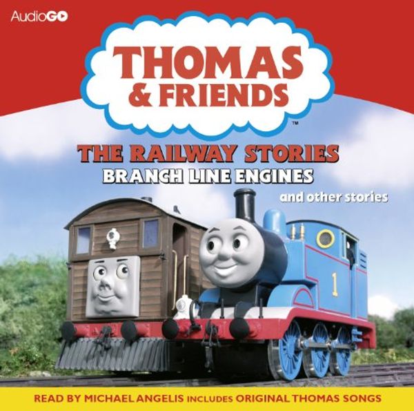 Cover Art for 9781408409589, Thomas and Friends: The Railway Stories, Branch Line Engines and Other Stories by Rev W Awdry