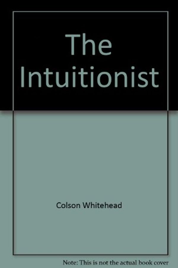 Cover Art for 9780788743238, The Intuitionist by Colson Whitehead